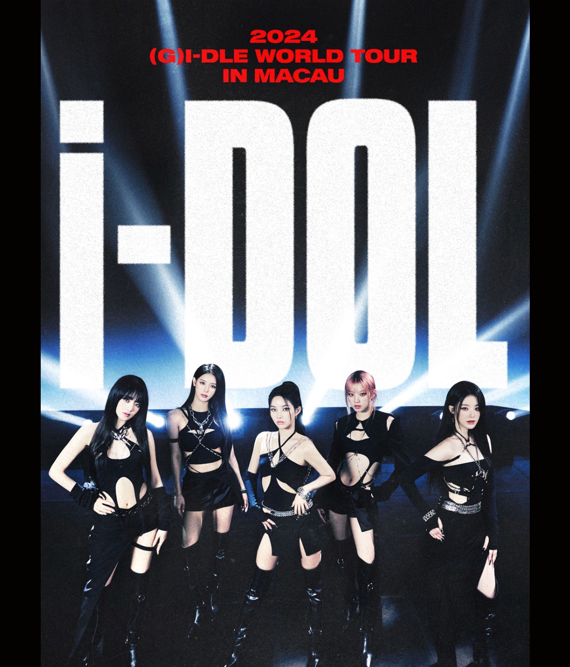 2024 (G)I-DLE WORLD TOUR [iDOL] IN MACAU